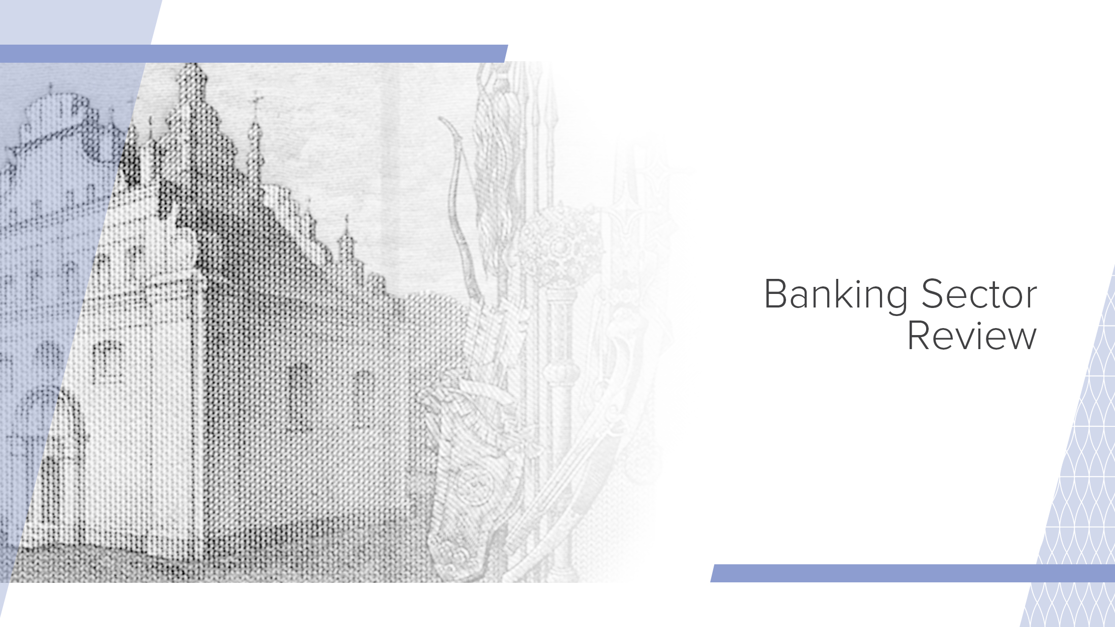 Banks’ Profits Rise on Retail Lending, Reduced Expenses, and FX Instruments Revaluation – Banking Sector Review